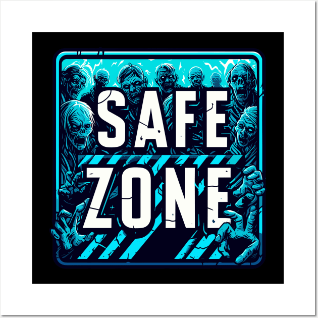 Zombie apocalypse Safe zone Wall Art by TomFrontierArt